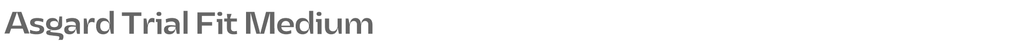 Asgard Fit AsgardTrial-FitMedium.ttf font preview