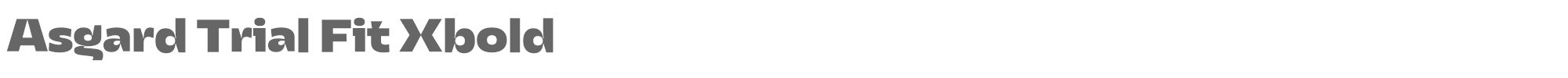 Asgard Fit AsgardTrial-FitXbold.ttf font preview
