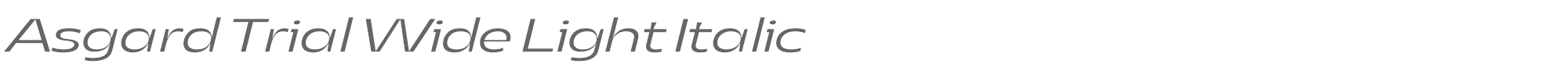 Asgard Wide AsgardTrial-WideLightItalic.ttf font preview