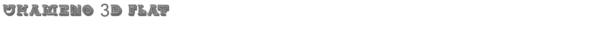 Ukameno UKAMENO-3D-Flat.ttf font preview