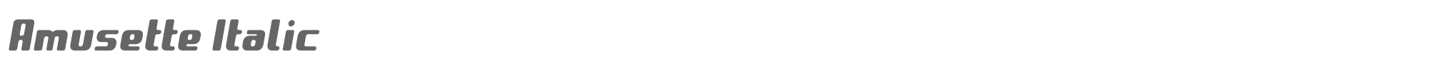 Amusette Amusette-Italic.ttf font preview