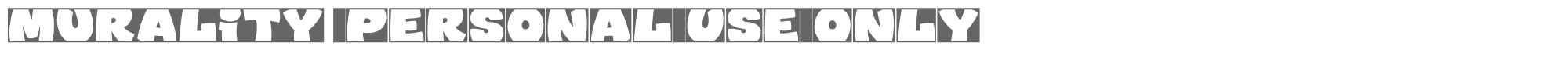 Murality Murality_PERSONAL_USE_ONLY.otf font preview