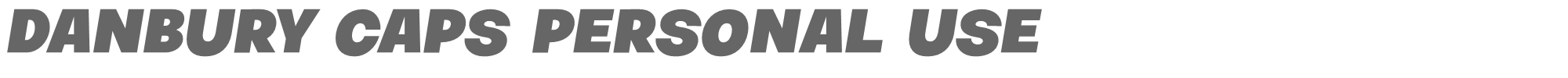 Danbury Caps DanburyCaps_PERSONAL_USE_ONLY.otf font preview