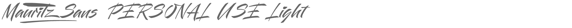 Mauritz Sans MauritzSansLightItalic_PERSONAL_USE_ONLY.otf font preview