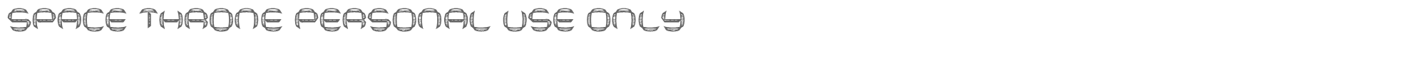 Space Throne SpaceThronePERSONALUSEONLY-Regular.otf font preview