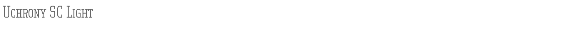 Uchrony SC UchronySC-Light-FFP.ttf font preview