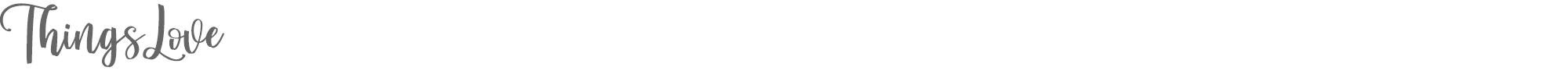 Sample characters Things Love Font