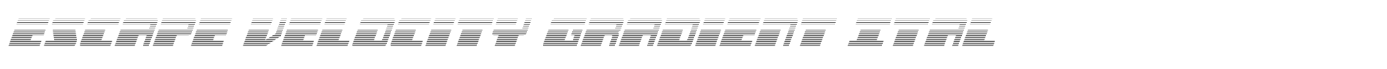 Escape Velocity escapevelocitygradital.ttf font preview