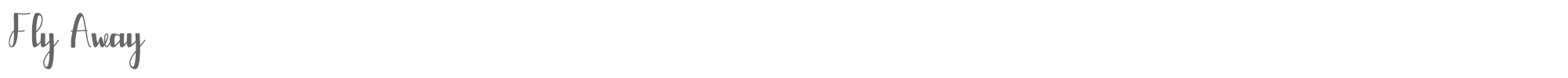 Sample characters Fly Away Font