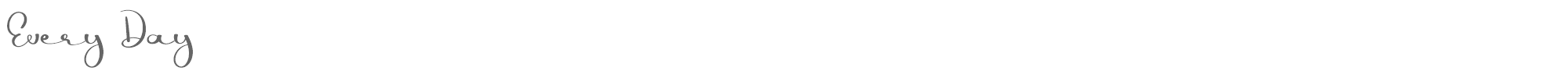 Every Day EveryDay.otf font preview