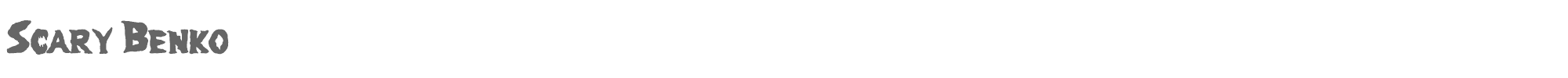 Scary Benko ScaryBenko.ttf font preview