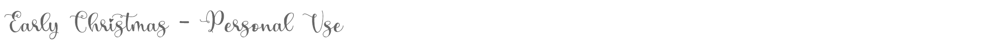 Sample characters Early Christmas Font