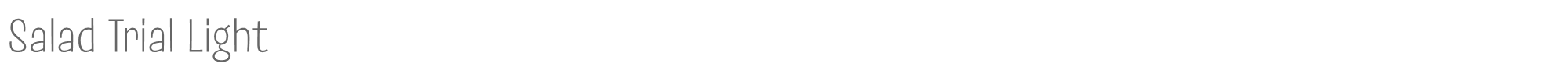 Salad Salad-Light-trial.ttf font preview