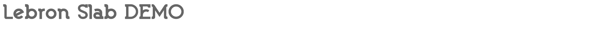 Sample characters Lebron Slab Font