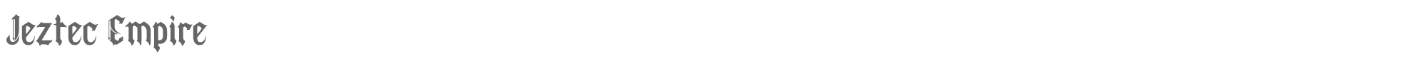Sample characters Jeztec Empire Font