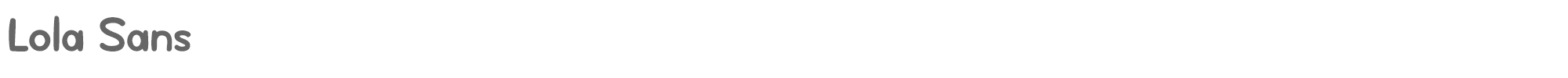 Sample characters Lola Sans Font
