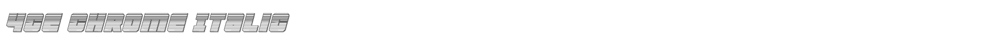 4ce 4cechromeital.ttf font preview