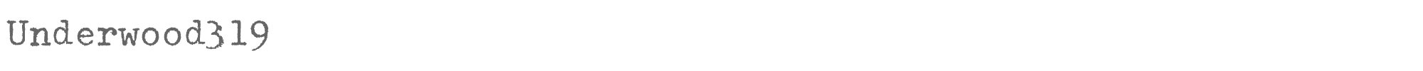 Sample characters Underwood 319 Font