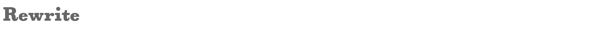 Rewrite Rewrite-Bold.ttf font preview