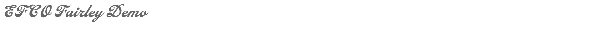 EFCO Fairley EFCOFairley-Demo.ttf font preview