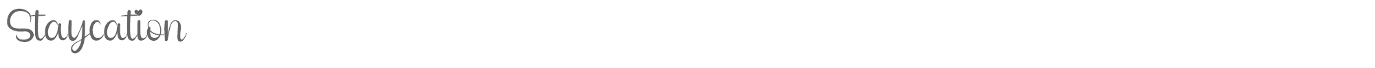Staycation Staycation.otf font preview