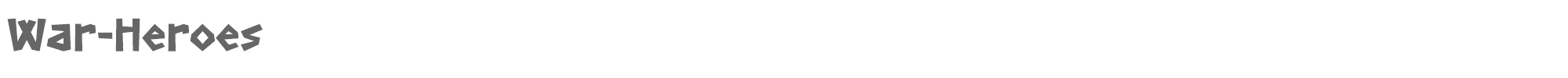 Sample characters War Heroes Font