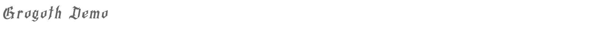 Sample characters Grogoth Font
