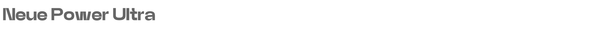 Neue Power NeuePower-Ultra.ttf font preview