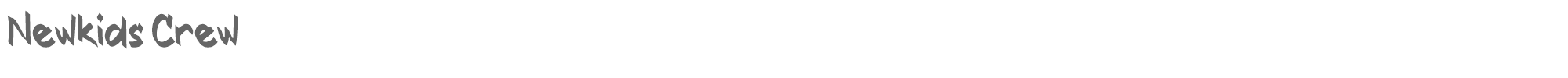 Sample characters New Kids Crew Font