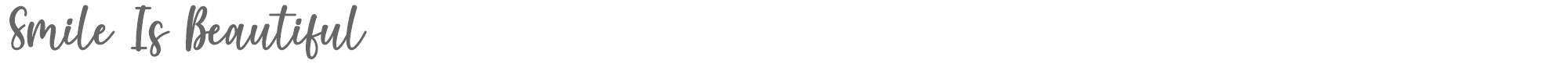 Sample characters Smile Is Beautiful Font