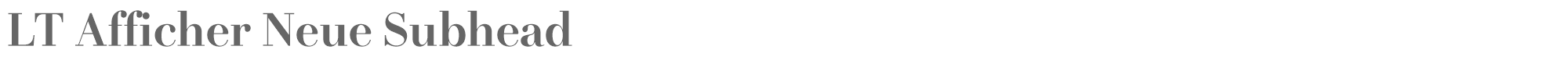 LT Afficher Neue LTAfficherNeue-BoldSubhead.otf font preview