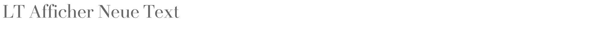LT Afficher Neue LTAfficherNeue-Text.otf font preview