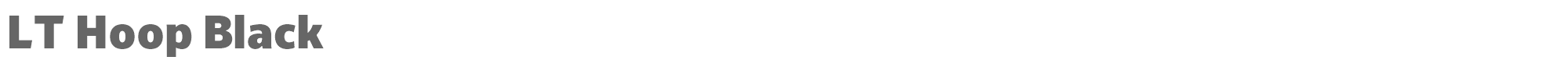 LT Hoop LTHoop-Black.otf font preview