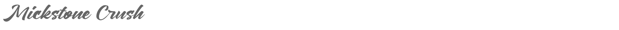 Sample characters Mickstone Crush Font