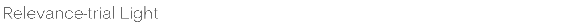 Relevance Relevance-trial-Light.ttf font preview
