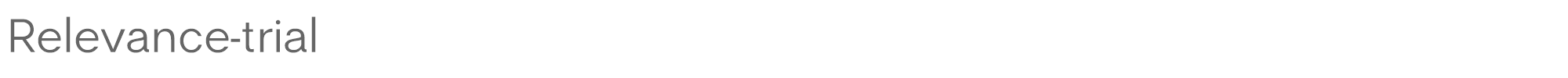 Relevance Relevance-trial-Regular.ttf font preview
