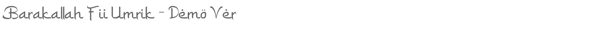 Sample characters Barakallah Fii Umrik Font
