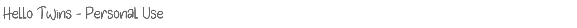 Sample characters Hello Twins Font