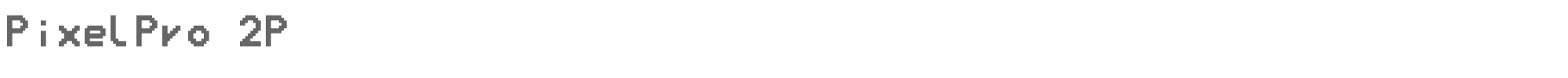 Sample characters PixelPro 2P Font