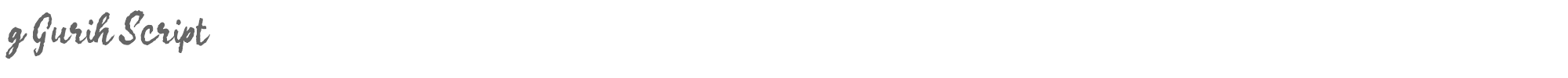 Sample characters g Gurih Script Font