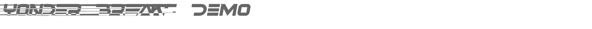 Sample characters Yonder Breaks Font