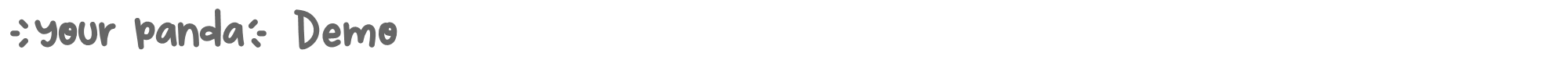 Sample characters Your Panda Font