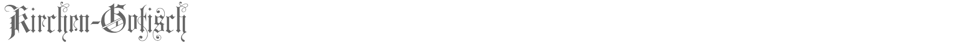 Sample characters Kirchen Gotisch Font