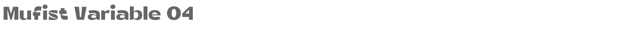 Mufist Mufist-Variable04.otf font preview