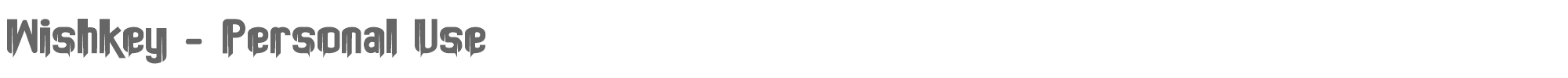 Wishkey WishkeyDEMO.ttf font preview