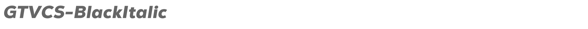 GT Vice City Sans GTVCS-BlackItalic.otf font preview