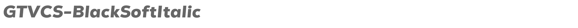 GT Vice City Sans GTVCS-BlackSoftItalic.otf font preview