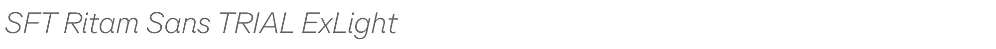 SFT Ritam Sans SFT-Ritam-Sans-TRIAL-ExtraLight-Italic.ttf font preview