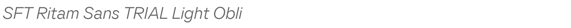 SFT Ritam Sans SFT-Ritam-Sans-TRIAL-Light-Oblique.ttf font preview
