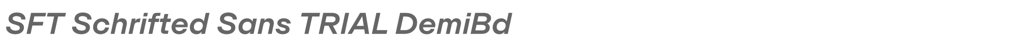 SFT Schrifted Sans SFTSchriftedSansTRIAL-DemiBoldItalic.ttf font preview